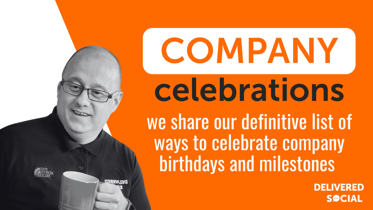 33 Ways to Celebrate Company Birthdays and Milestones