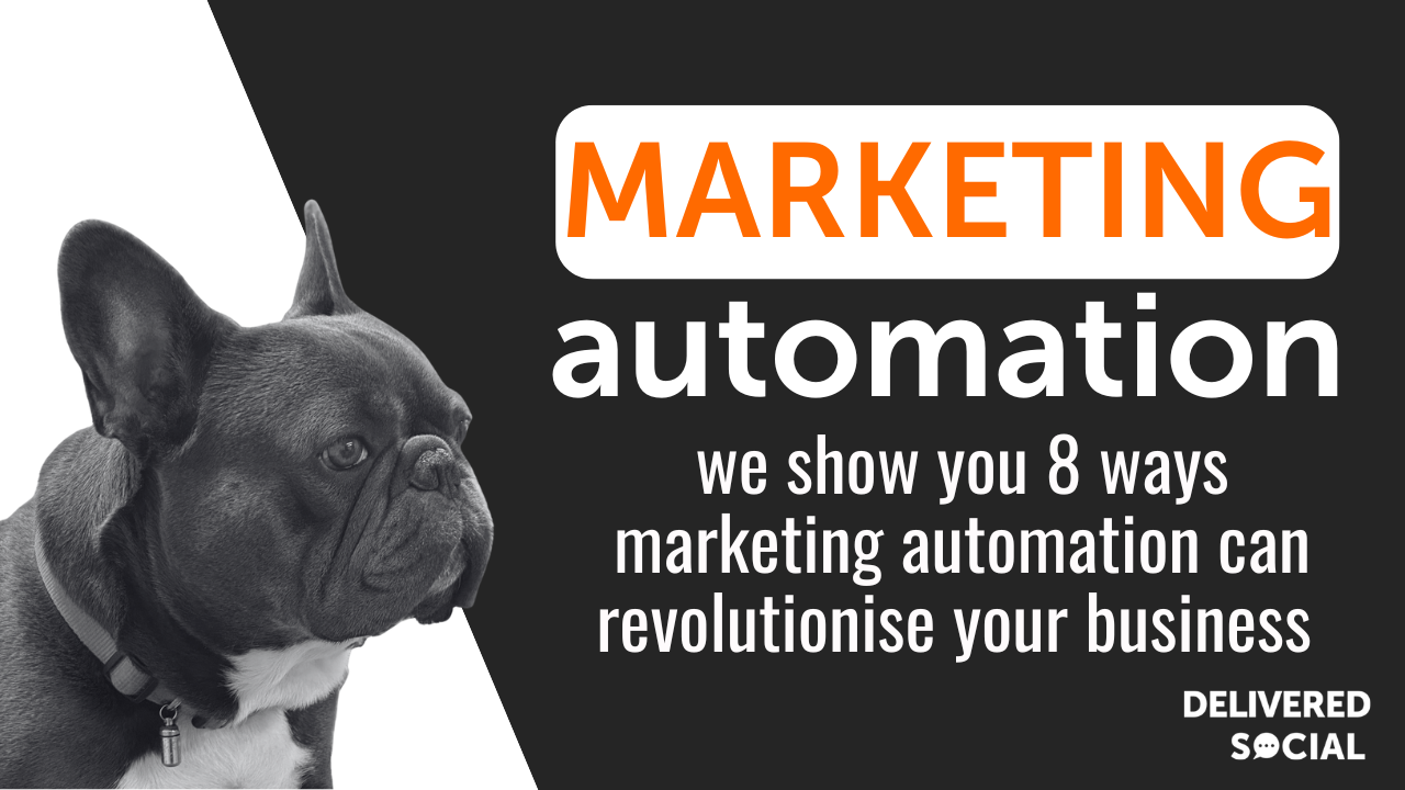 8 Ways Marketing Automation Boosts Your Business