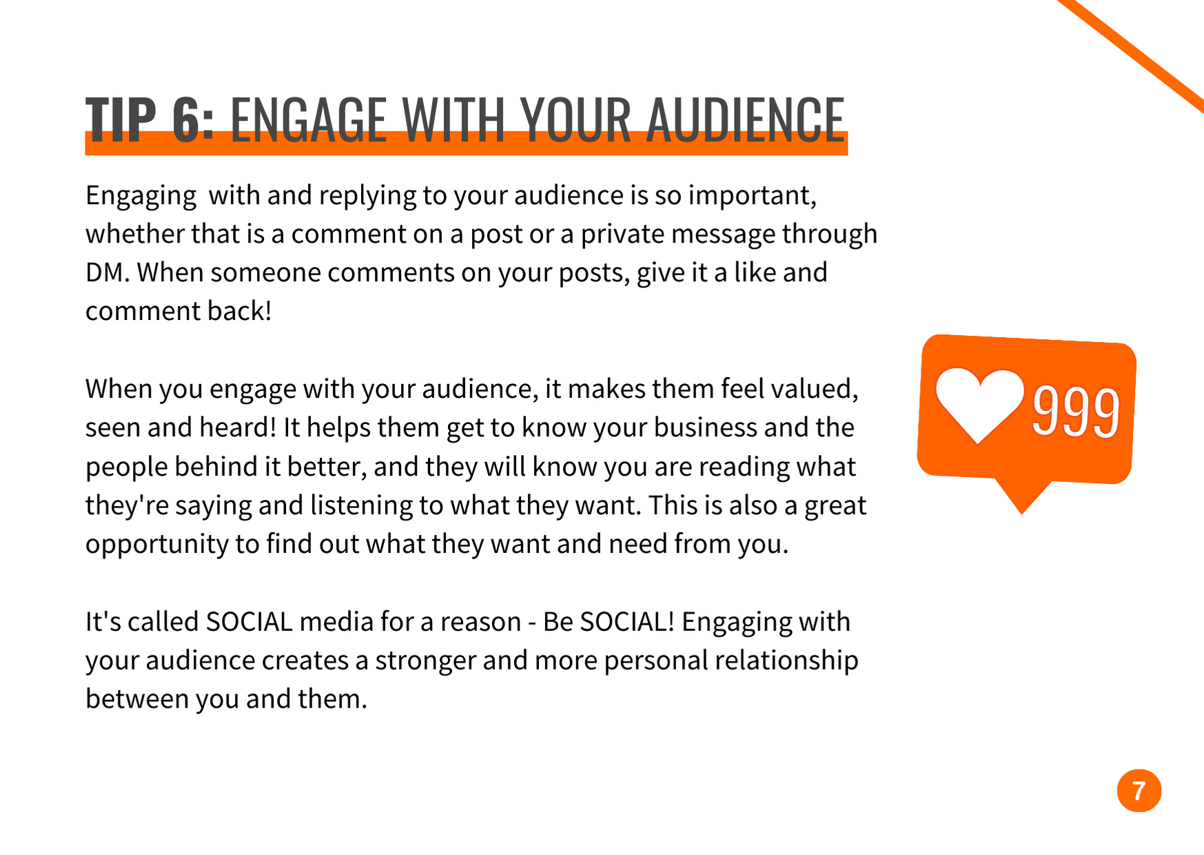 Tip 6 Engage with your audience
