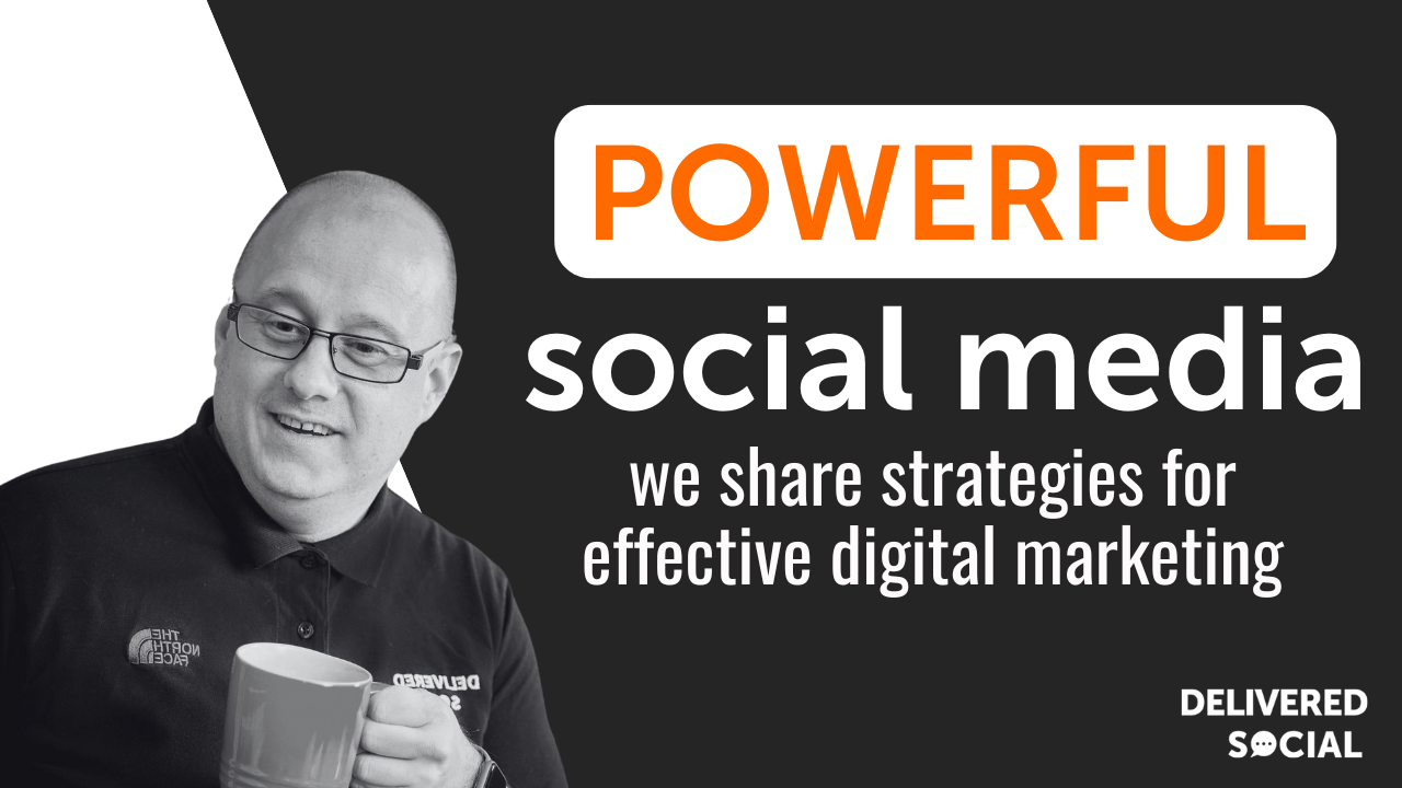 Unlocking the Power of Social Media: Strategies for Effective Digital Marketing