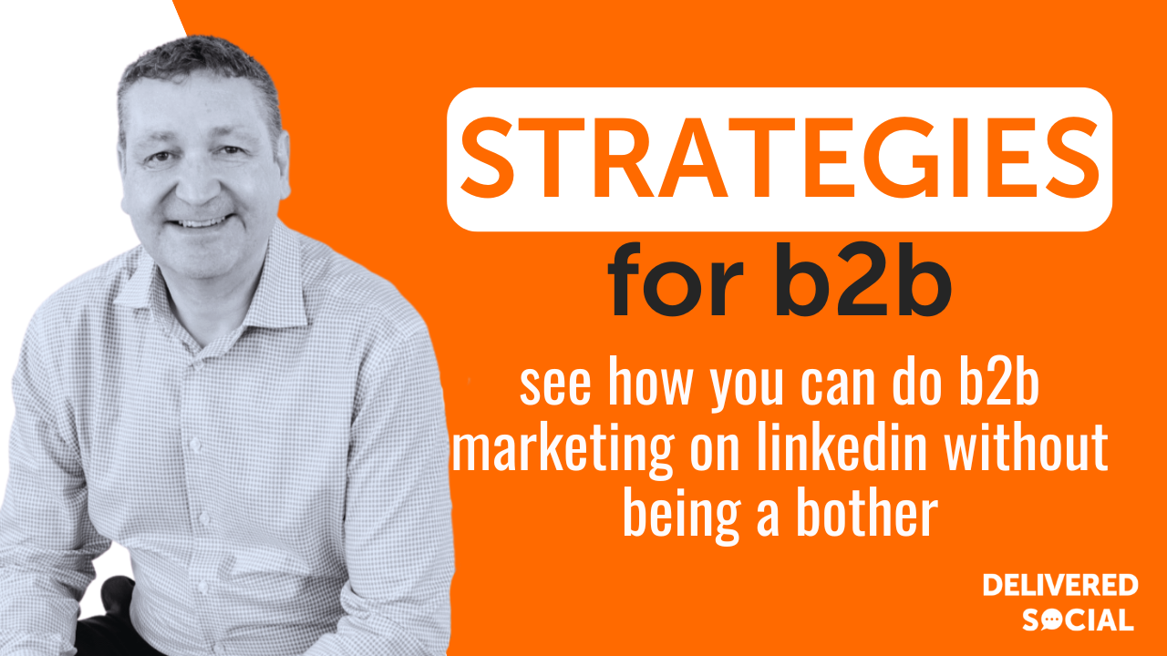 B2B Marketing On LinkedIn