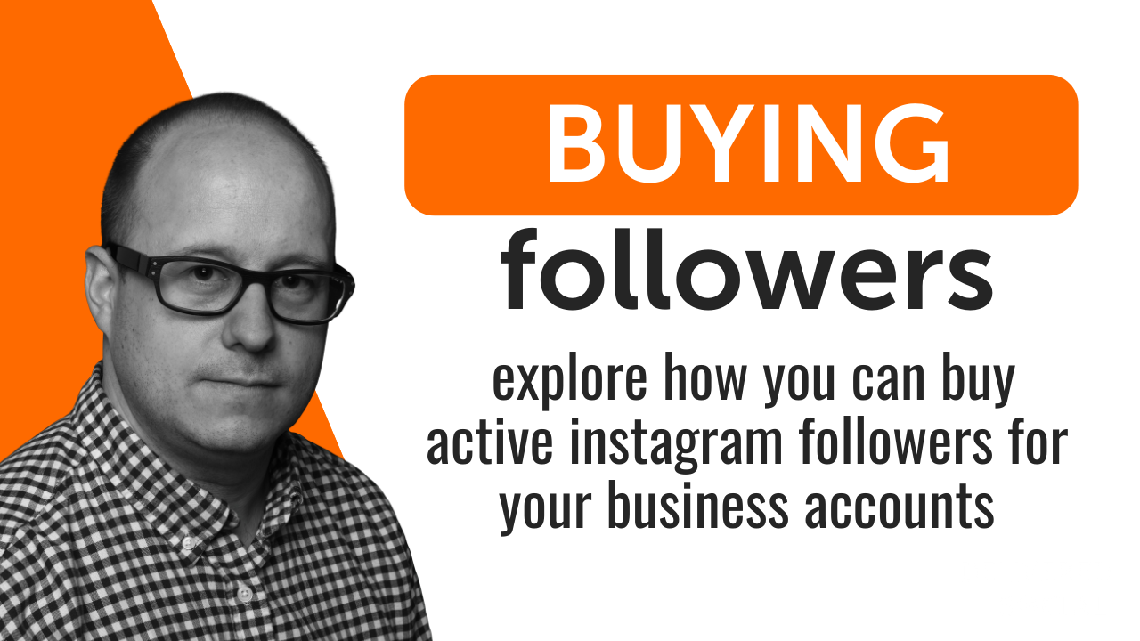 Buying Active followers and Likes on Instagram for your business accounts