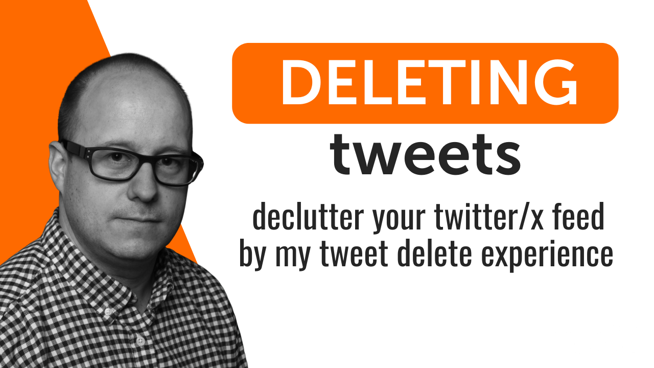 Digital Broom of a Cluttered Past – My Tweet Delete Experience
