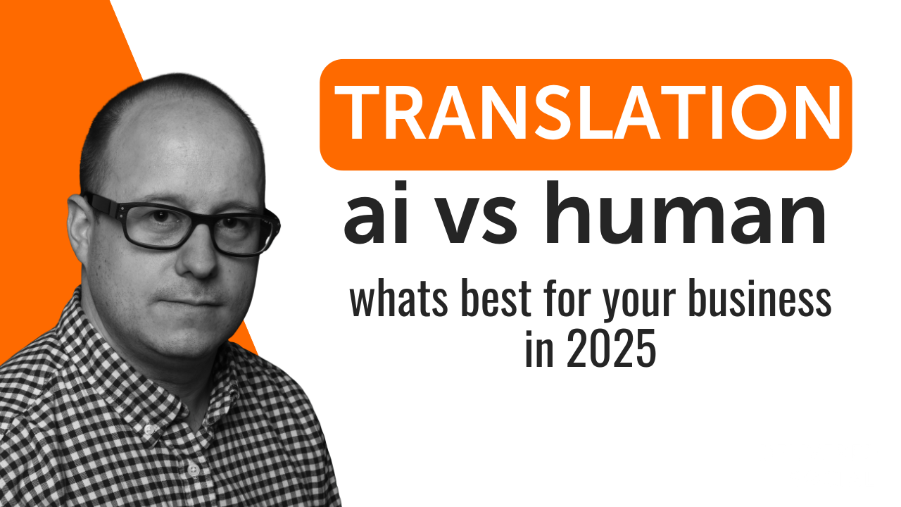 AI vs Human Translation What’s Best for Your Business in 2025