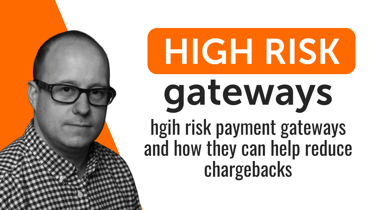 High-Risk Payment Gateways Can They Help Reduce Chargebacks High-Risk Payment Gateways Can They Help Reduce Chargebacks
