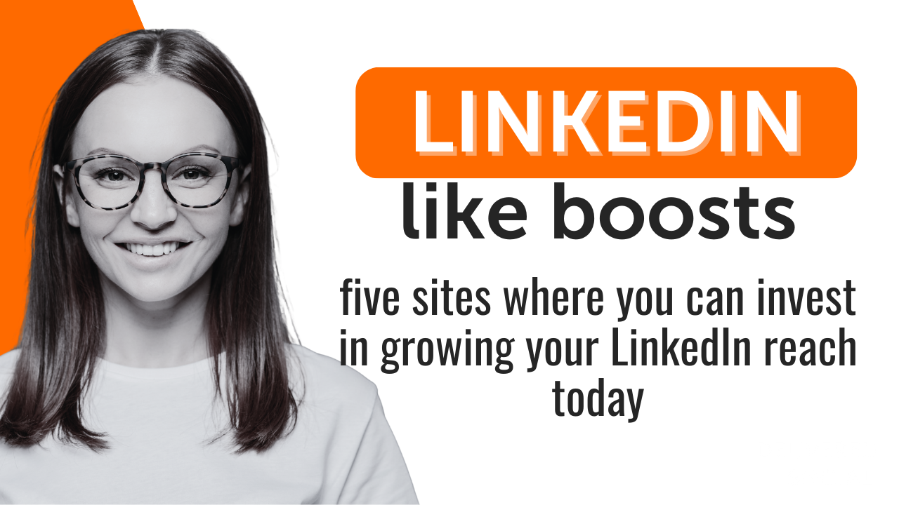 5 Best Sites to Buy LinkedIn Likes (Real & Cheap)