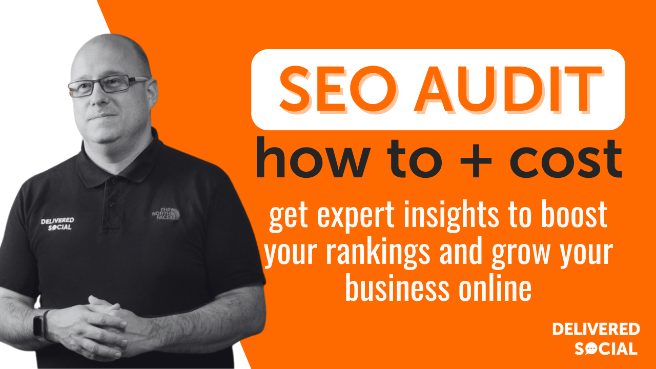 SEO audit and how much does it cost How To Do an SEO Audit & What Does It Cost? | Delivered Social