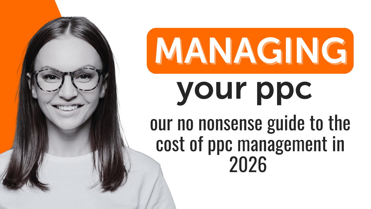 Cost of PPC Management UK The No-BS Guide to 2026 Pricing