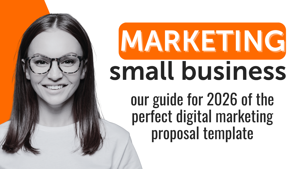 Digital Marketing Proposal Template for Small Business The No-BS Guide for 2026