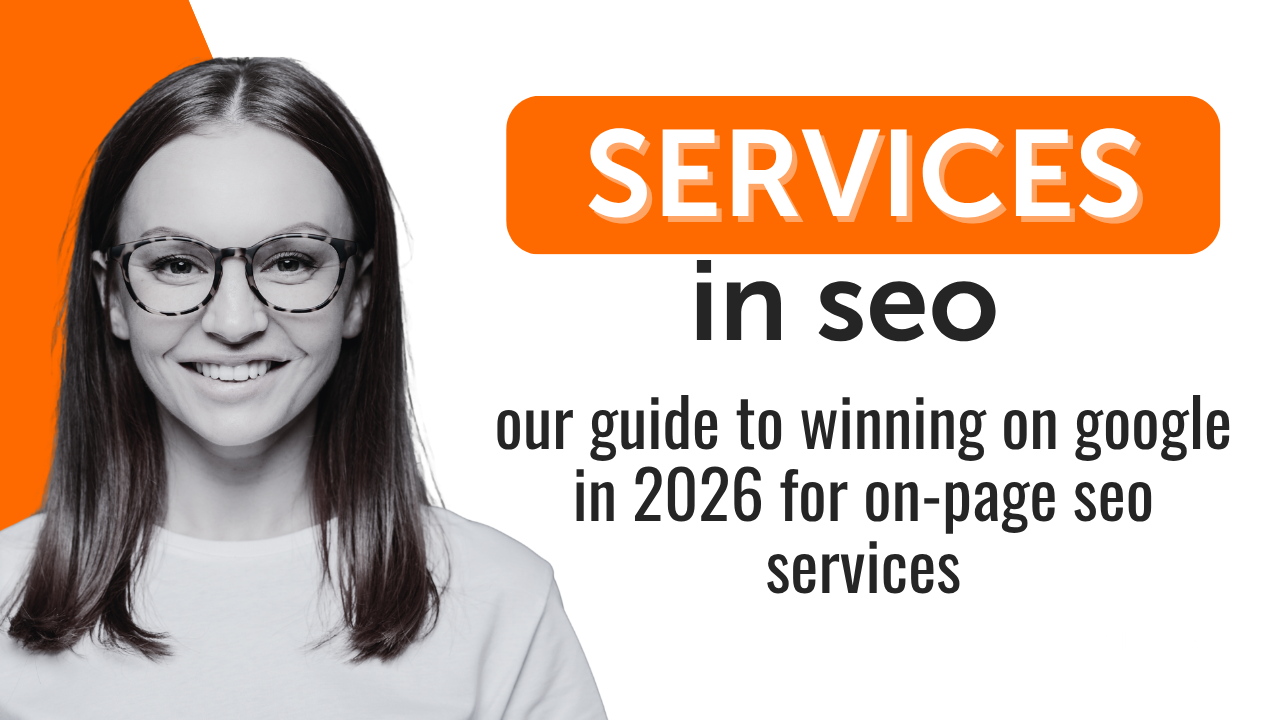 On-Page SEO Services The No-Nonsense Guide to Winning on Google in 2026