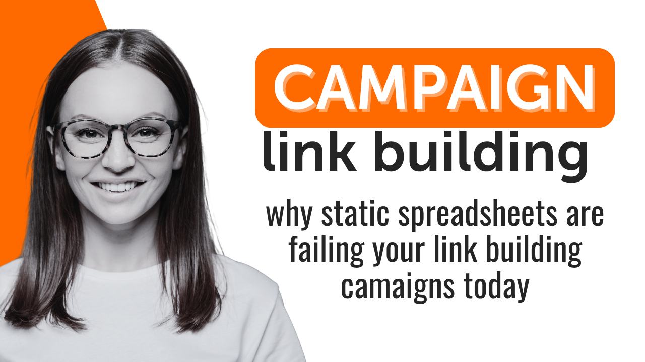 Why Static Spreadsheets Are Failing Your Link Building Campaigns and How Automation Secures SEO ROI