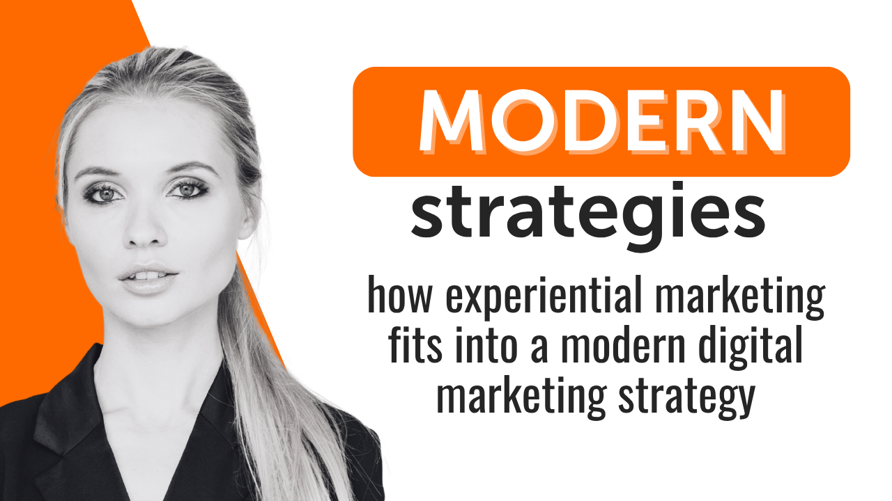 How Experiential Marketing Fits Into a Modern Digital Marketing Strategy