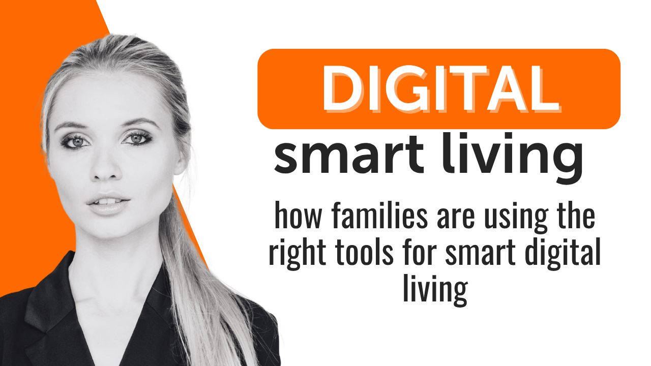 Smart Digital Living for Modern Families (1)