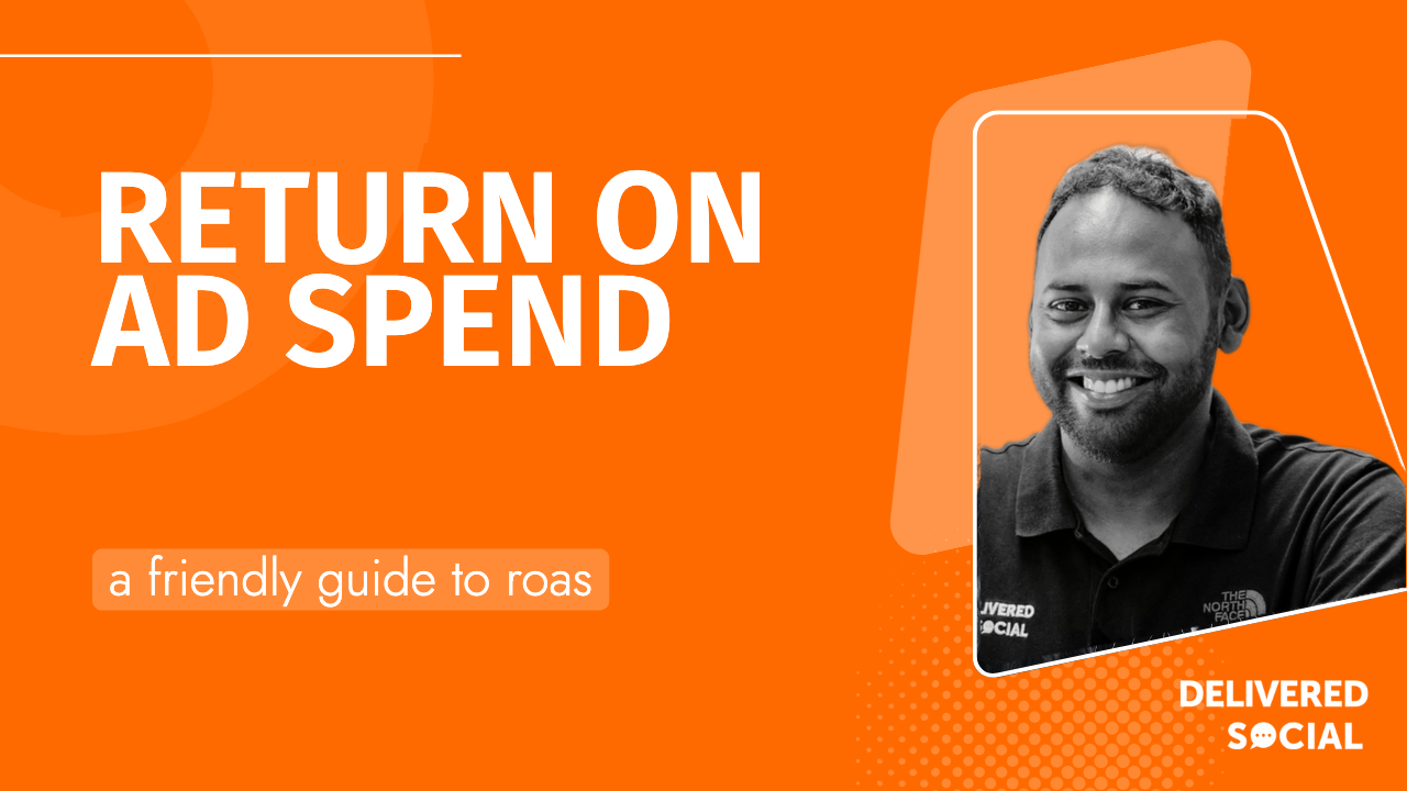 A Helpful and Friendly Guide to Maximise Return on Ad Spend A Helpful and Friendly Guide to Maximise Return on Ad Spend