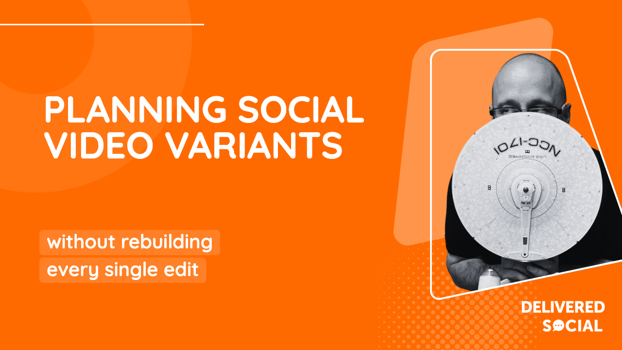 How to plan video variants for a social campaign without rebuilding every edit