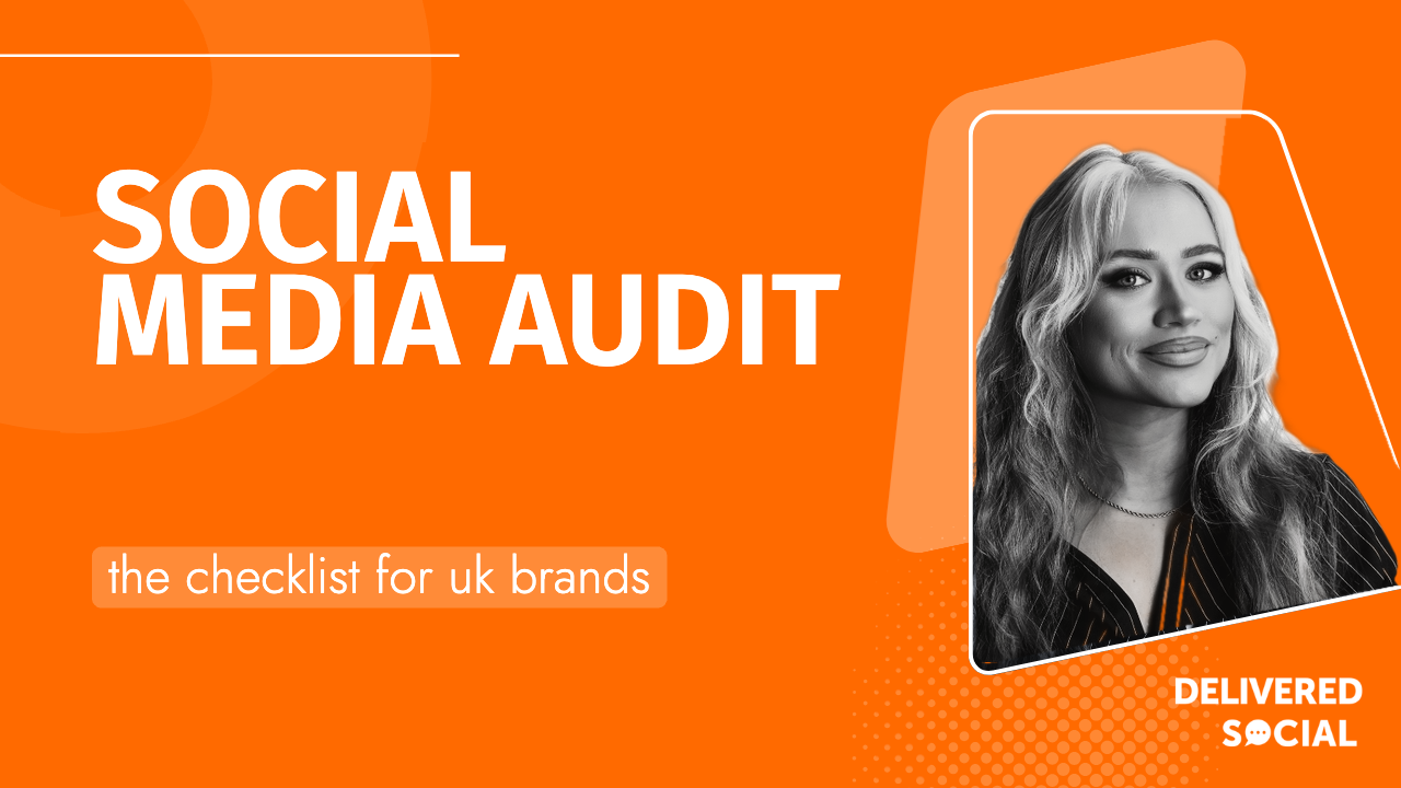 The Definitive Social Media Audit Checklist for British Brands