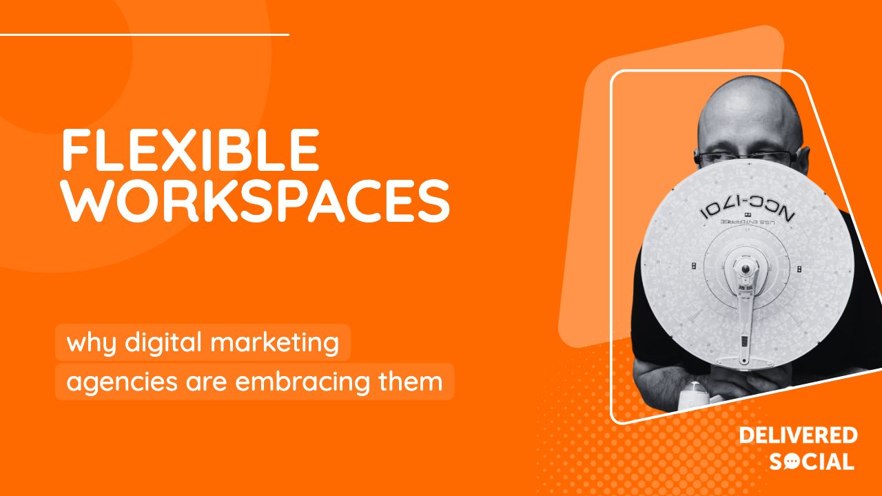 Why Digital Marketing Agencies Are Embracing Flexible Workspaces Why Digital Marketing Agencies Are Embracing Flexible Workspaces