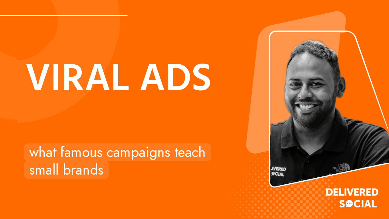Best Viral Ad Campaigns and What Small Businesses Can Learn