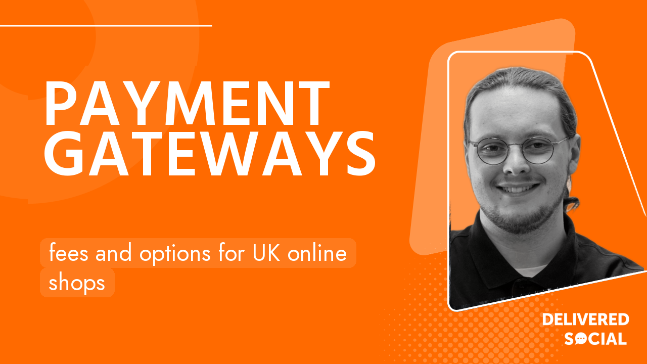 Best Payment Gateways for UK Ecommerce Websites in 2026 Best Payment Gateways for UK Ecommerce Websites in 2026