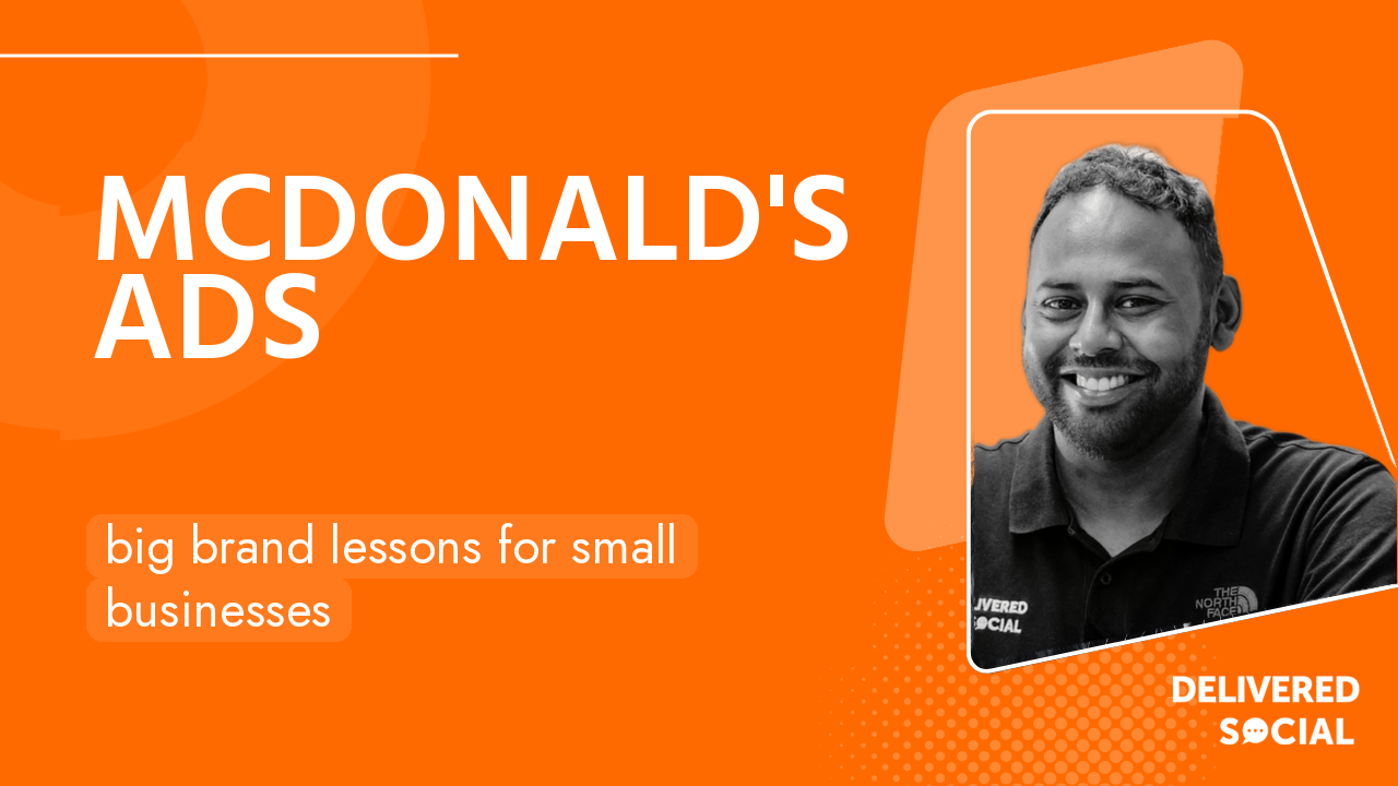 McDonald's Ads: What Small Businesses Can Learn From Them