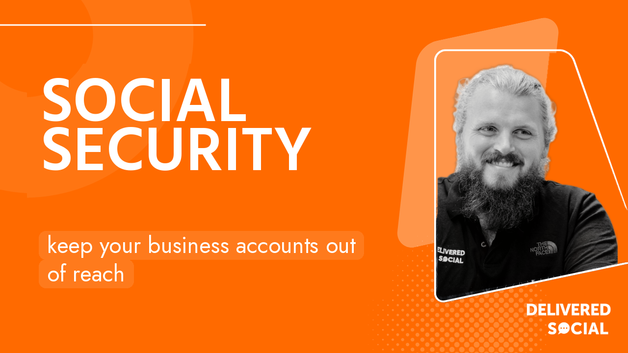 How to Keep Your Social Media Secure: A Guide for Businesses