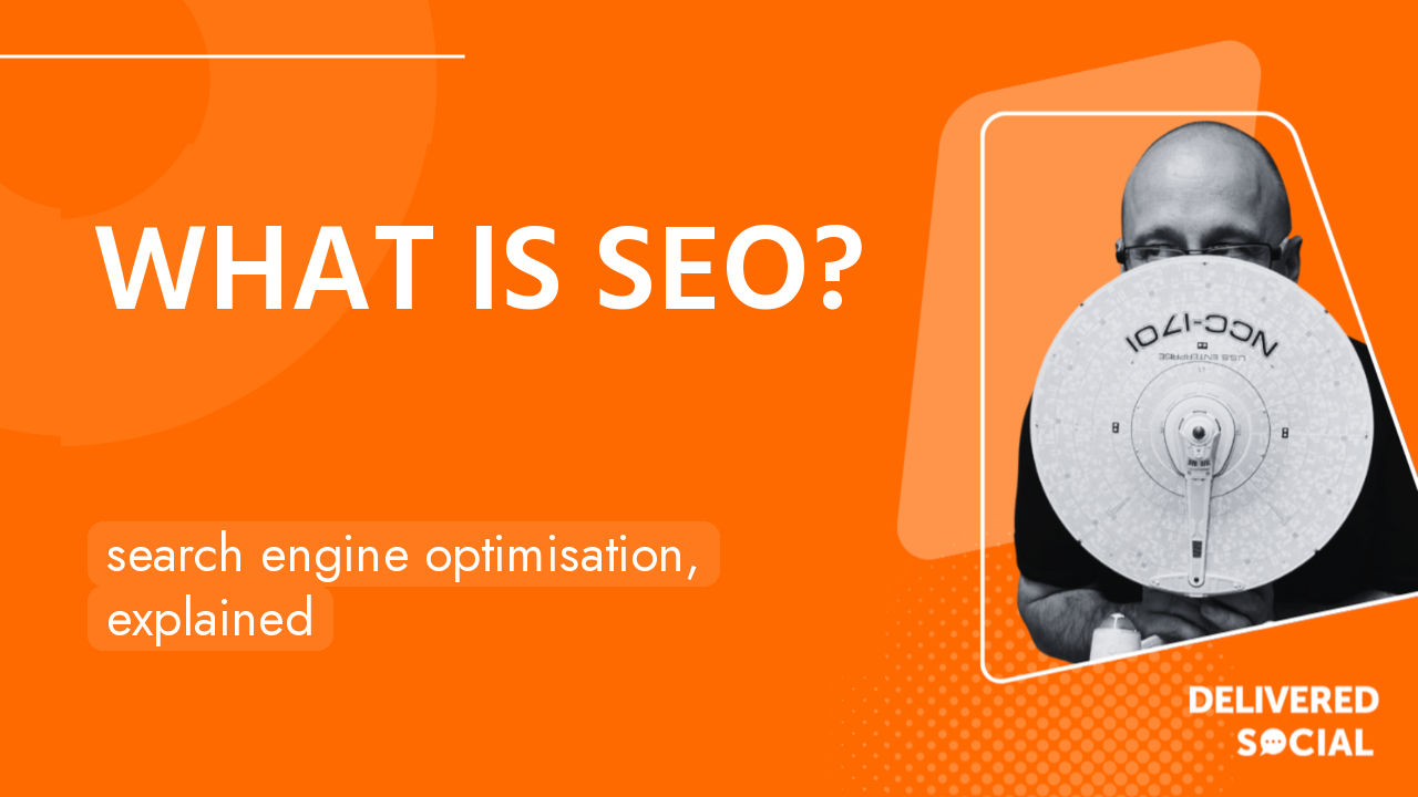What Is SEO? A Plain-English Guide for UK Businesses