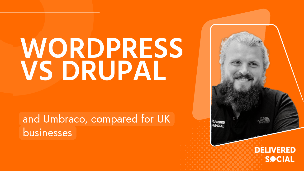 WordPress vs Drupal vs Umbraco: Which CMS Suits Your Business?